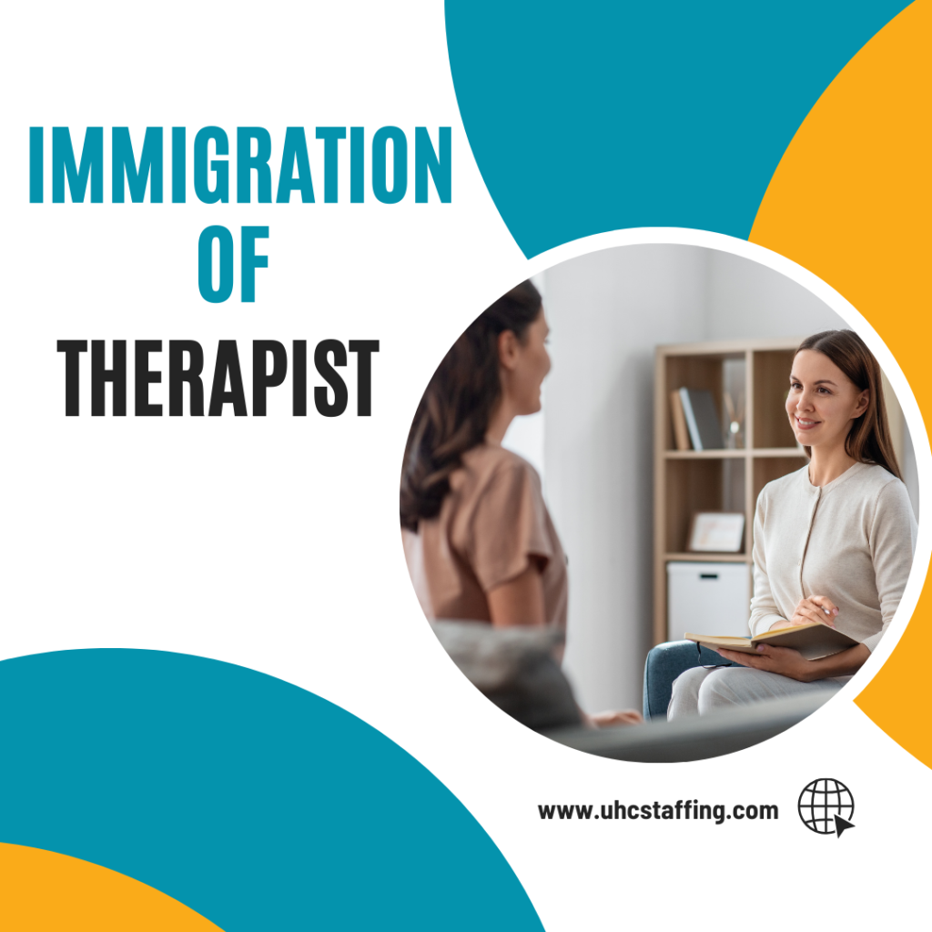 Immigration of Therapists