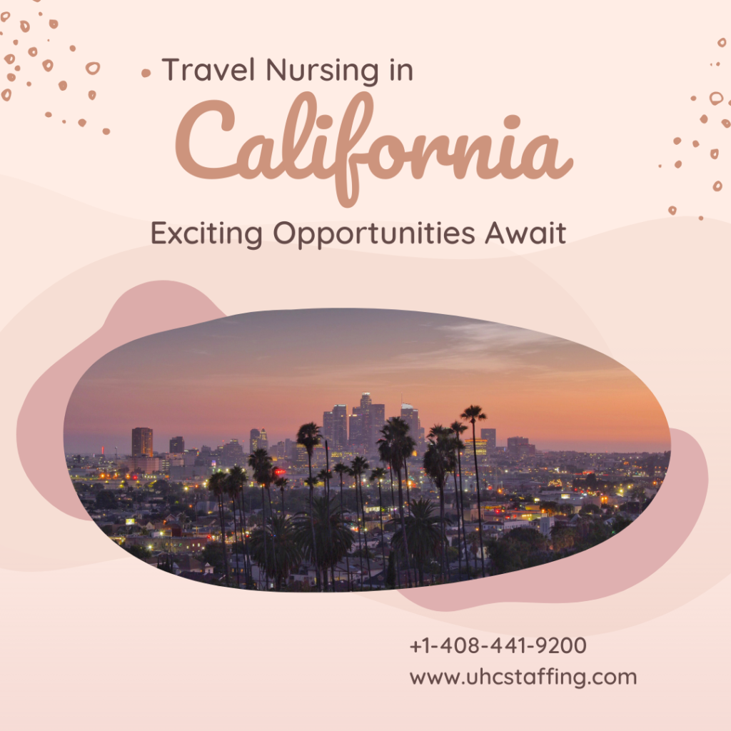 Travel Nursing in California (1)